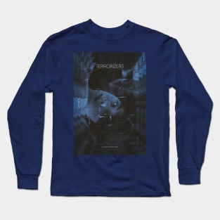 terrorizers Long Sleeve T-Shirt